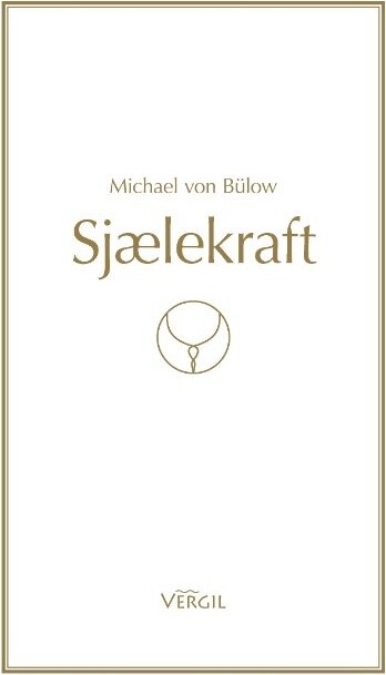 Billede af Sjælekraft - Michael Von Bülow - Bog