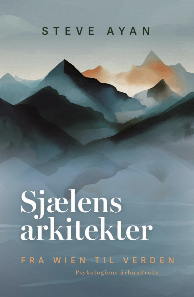 Sjælens Arkitekter - Steve Ayan - Bog
