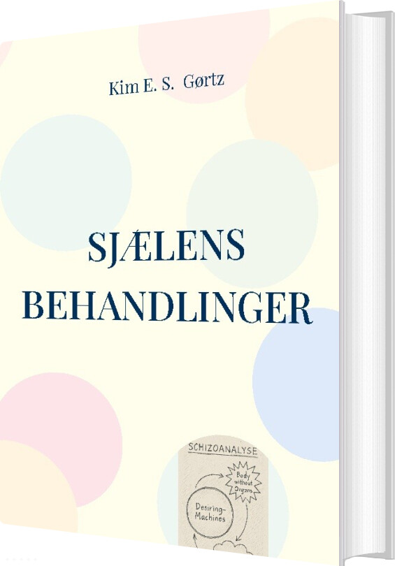 Sjælens Behandlinger - Kim E. S. Gørtz - Bog