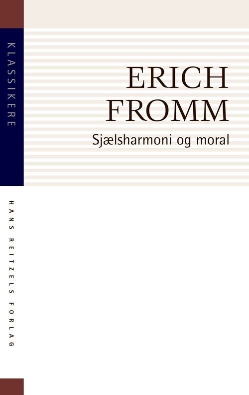 Billede af Sjælsharmoni Og Moral - Erich Fromm - Bog
