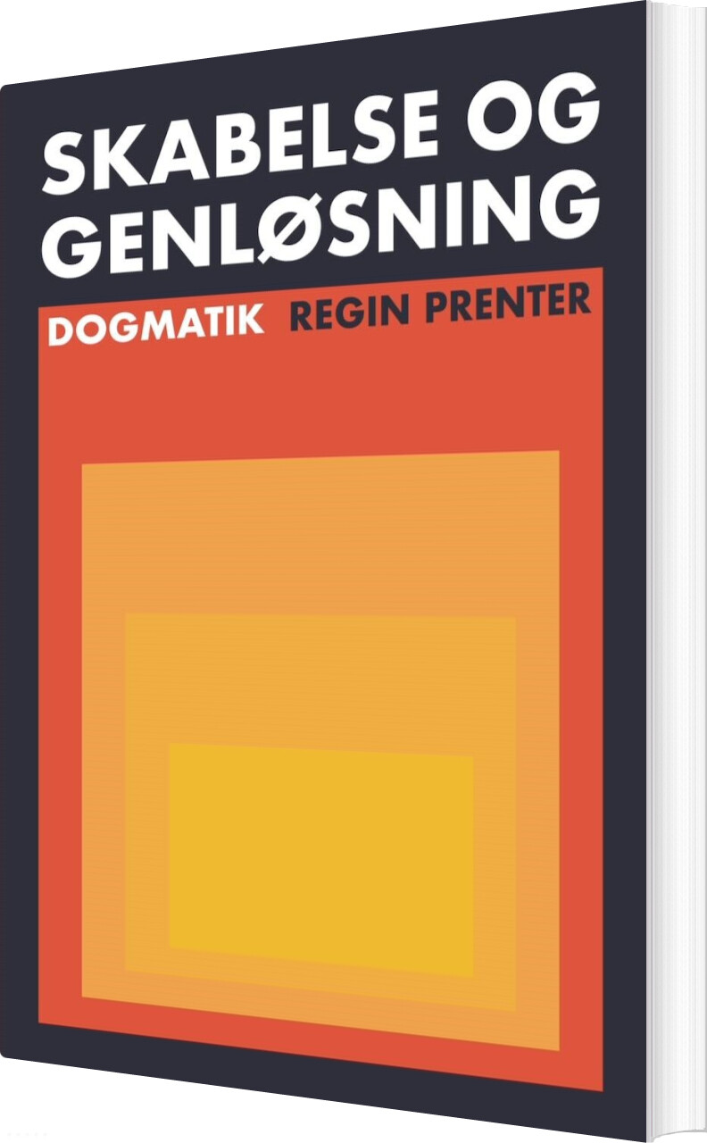 Skabelse Og Genløsning - Regin Prenter - Bog