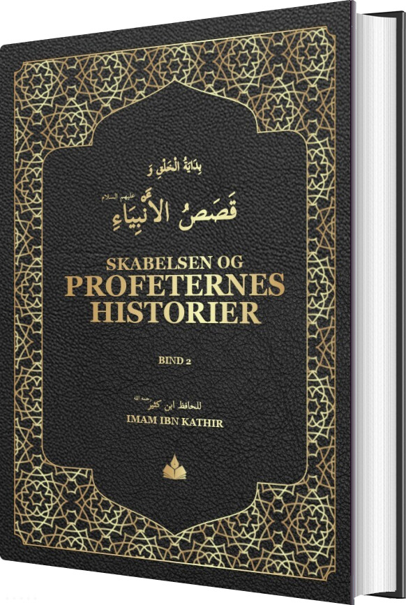Skabelsen Og Profeternes Historier Bind 2 - Ibn Kathir - Bog