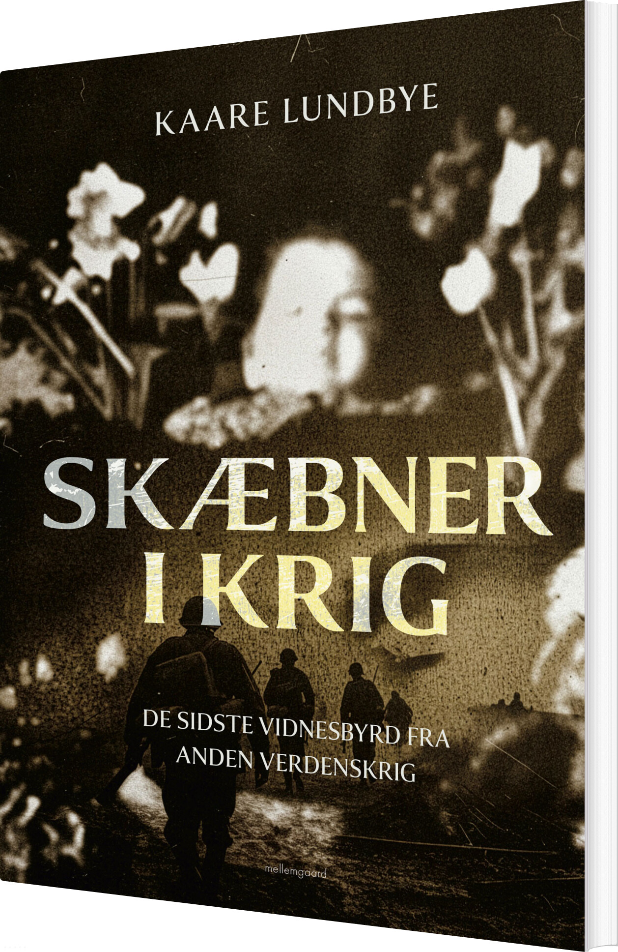 Skæbner I Krig - Kaare Lundbye - Bog