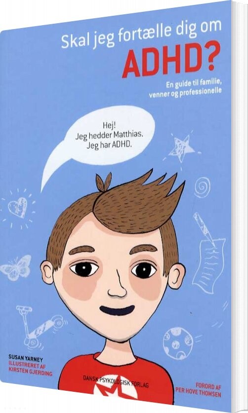 Billede af Skal Jeg Fortælle Dig Om Adhd? - Susan Yarney - Bog