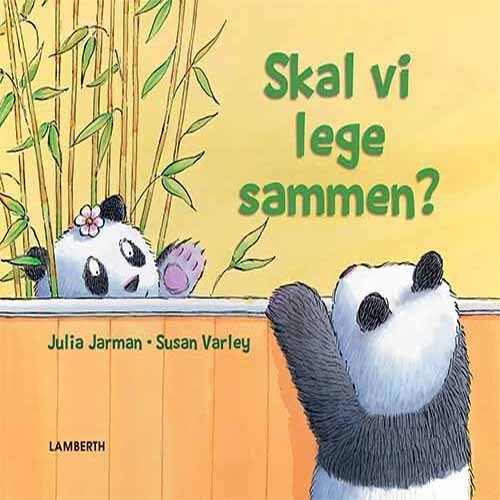 Billede af Skal Vi Lege Sammen? - Julia Jarman - Bog hos Gucca.dk