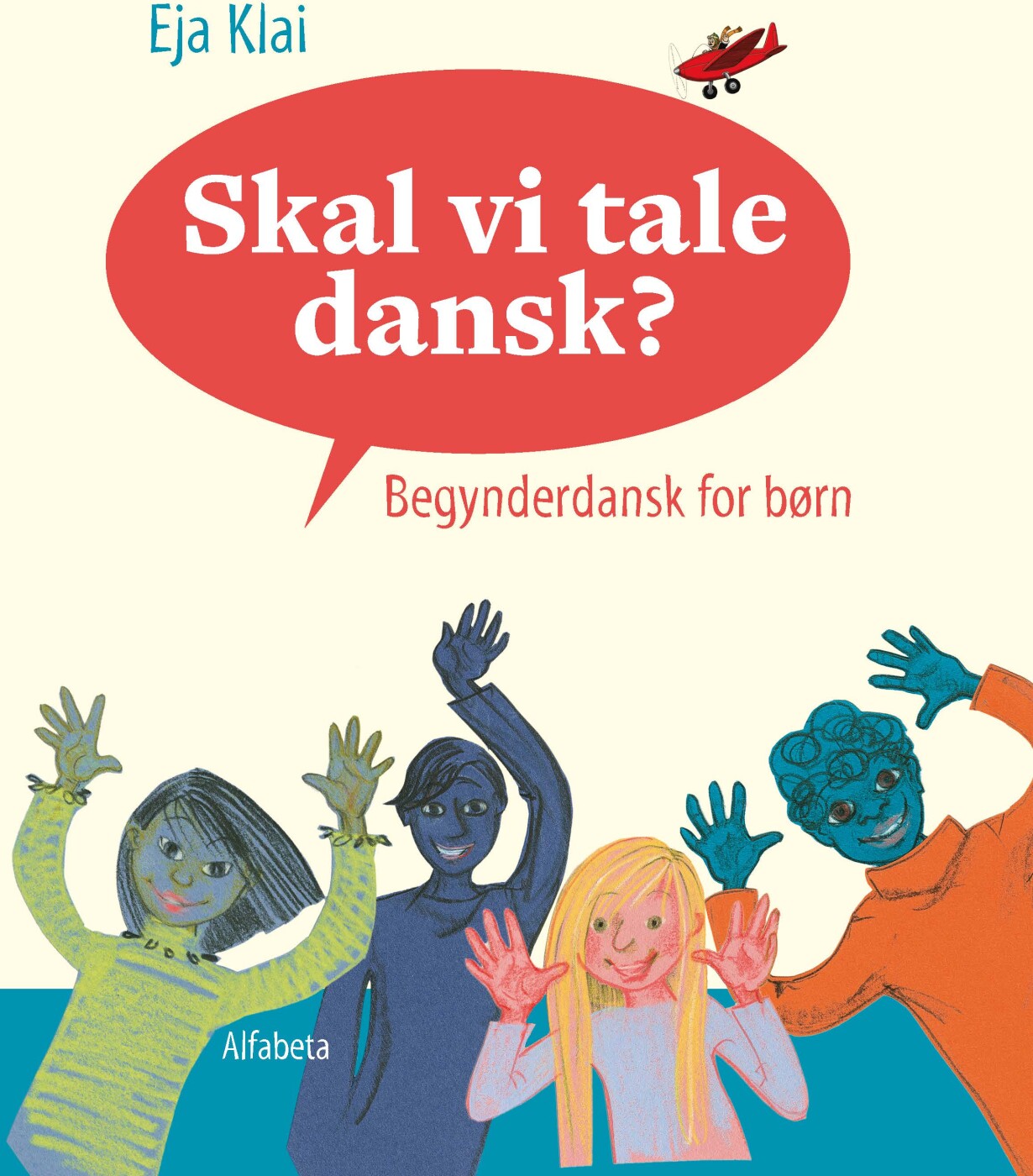 Billede af Skal Vi Tale Dansk? - Eja Klai - Bog
