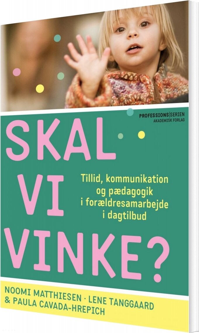Billede af Skal Vi Vinke? - Lene Tanggaard - Bog