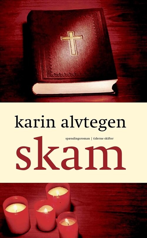 Billede af Skam - Karin Alvtegen - Bog