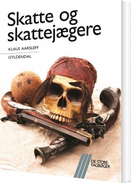 Billede af Skatte Og Skattejægere - Klaus Aarsleff - Bog