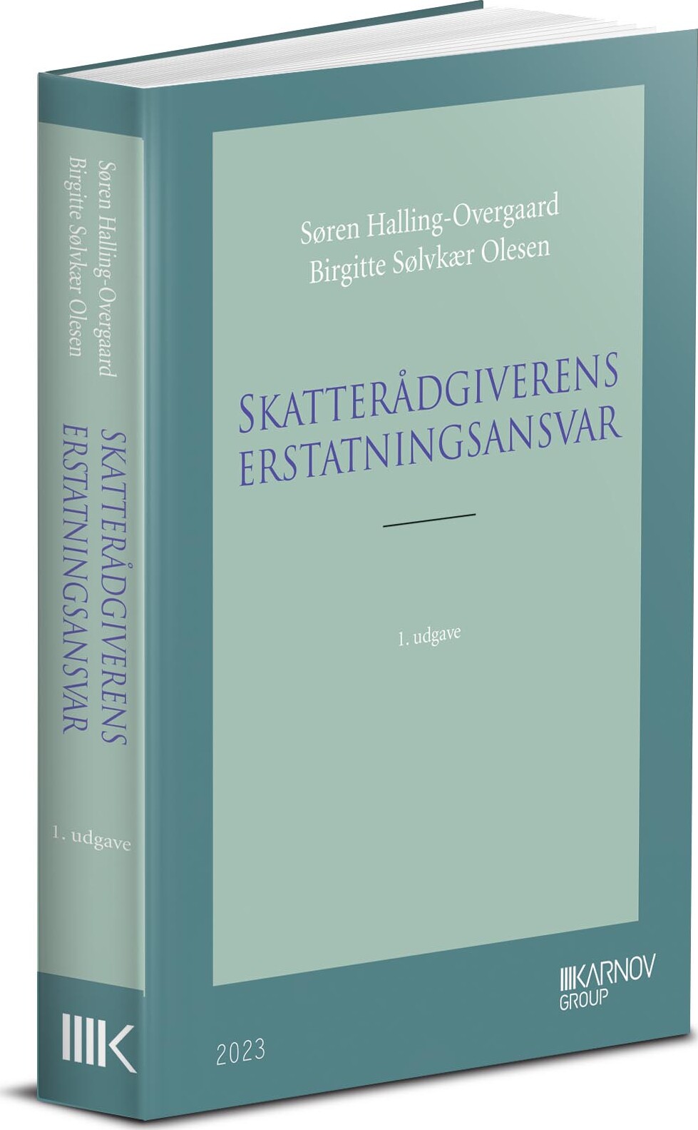 Skatterådgiverens Erstatningsansvar - Søren Halling-overgaard - Bog