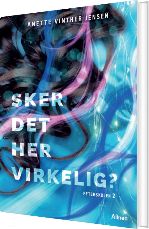 Billede af Sker Det Her Virkelig? Efterskolen 2, Sort Læseklub - Anette Vinther Jensen - Bog