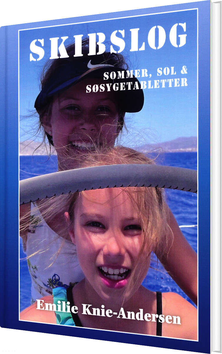 Billede af Skibslog Fra Grækenland - Sommer, Sol Og Søsygetabletter - Emilie Knie-andersen - Bog