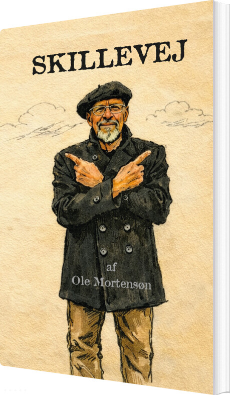 Skillevej - Ole Mortensøn - Bog
