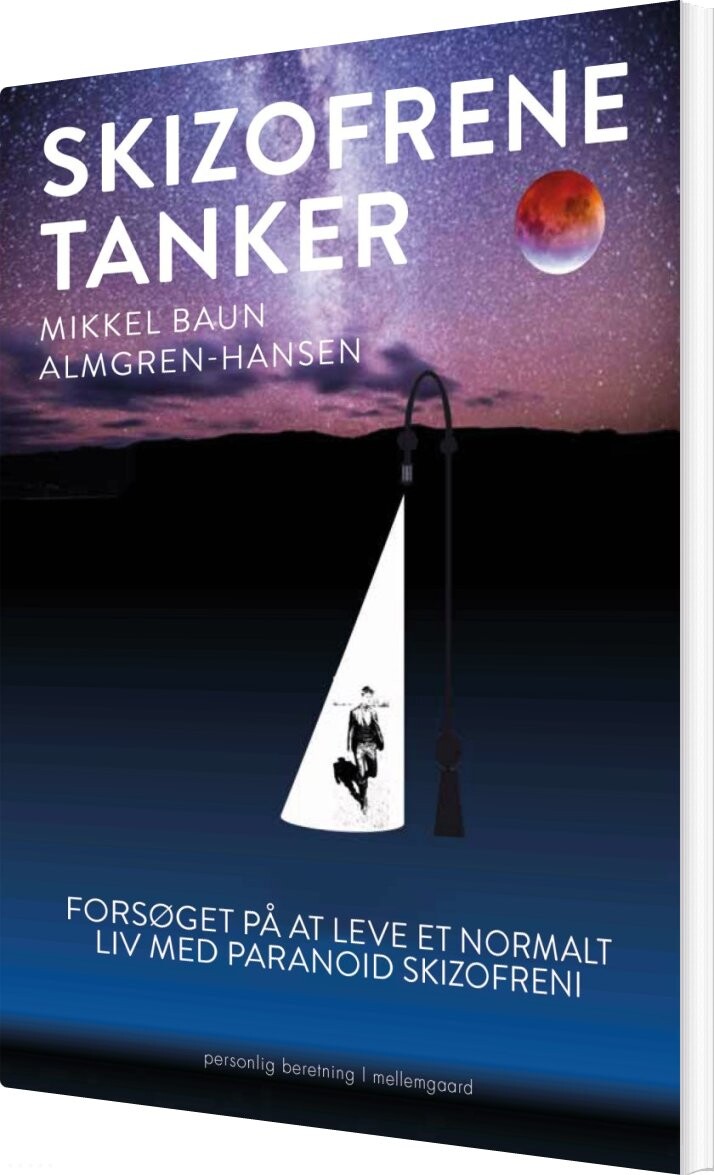 Skizofrene Tanker - Mikkel Baun Almgren-hansen - Bog