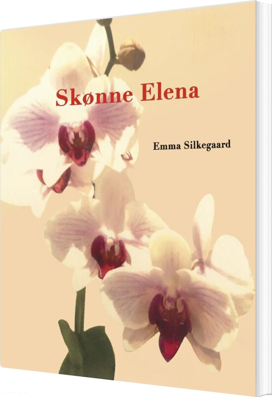 Skønne Elena - Emma Silkegaard - Bog