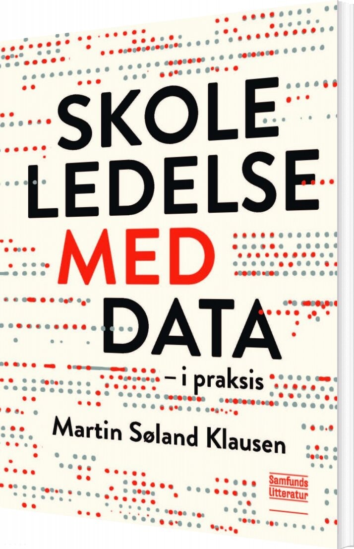 Billede af Skoleledelse Med Data - Martin Søland Klausen - Bog