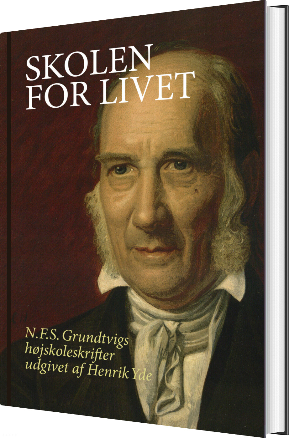 Skolen For Livet - Henrik Yde - Bog