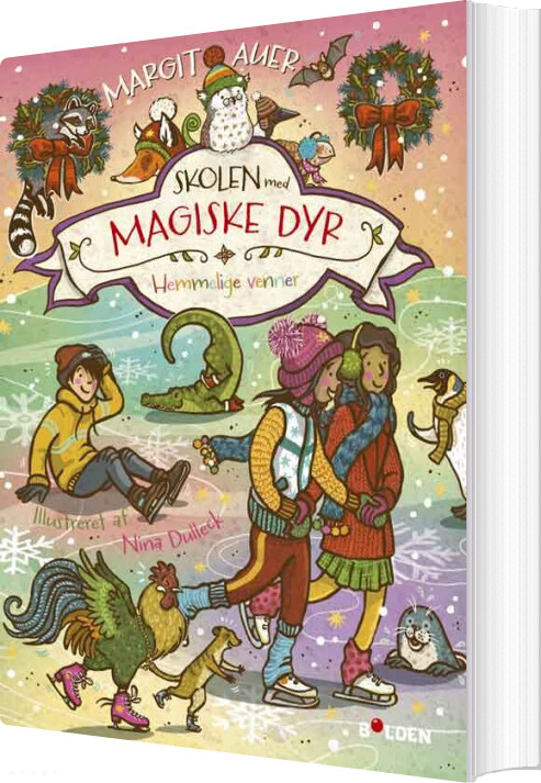 Skolen Med Magiske Dyr 15: Hemmelige Venner! - Margit Auer - Bog