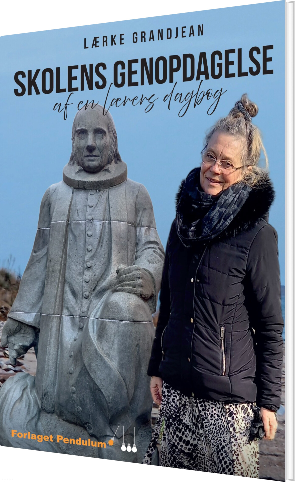 Skolens Genopdagelse - Lærke Grandjean - Bog