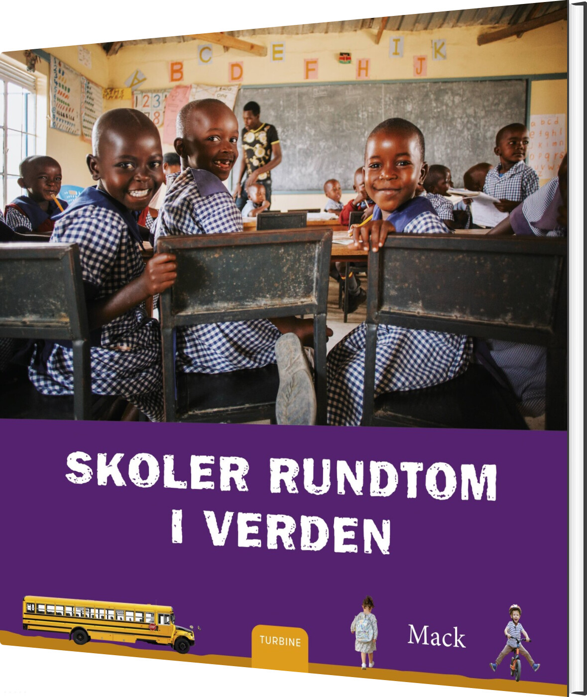 Skoler Rundtom I Verden - Mack Van Gageldonk - Bog