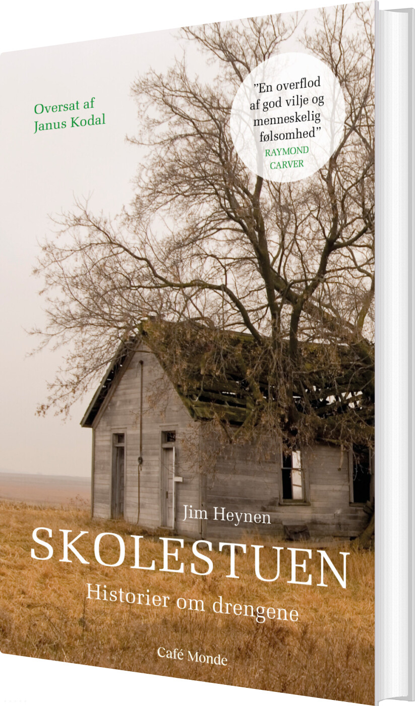 Skolestuen - Historier Om Drengene - Jim Heynen - Bog