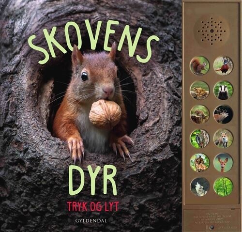 Skovens Dyr - Tryk Og Lyt - Bog