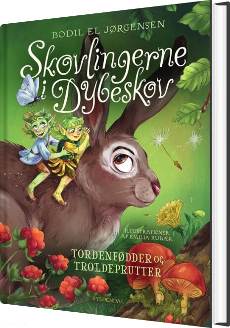 Skovlingerne I Dybeskov. Tordenfødder Og Troldeprutter - Bodil El Jørgensen - Bog