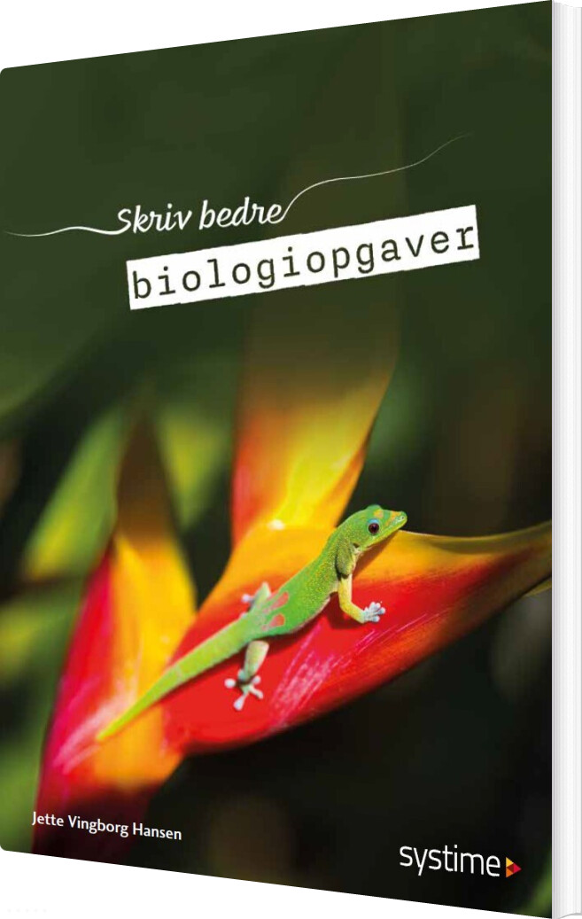 Skriv Bedre Biologiopgaver - Jette Vingborg Hansen - Bog