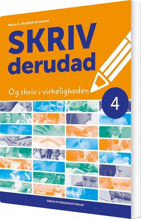 Billede af Skriv Derudad 4 - Maria A. Skelbæk-bundesen - Bog