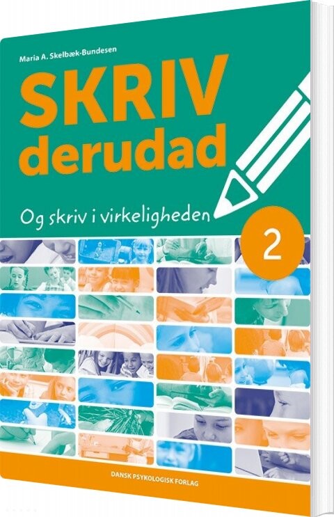 Billede af Skriv Derudad - Lærervejledning 2. Klasse - Maria A. Skelbæk-bundesen - Bog