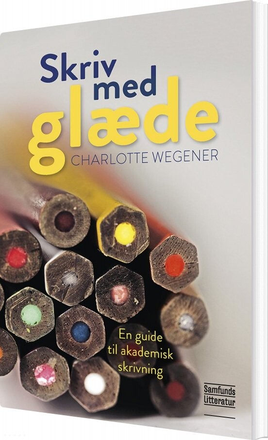 Billede af Skriv Med Glæde! - Charlotte Wegener - Bog