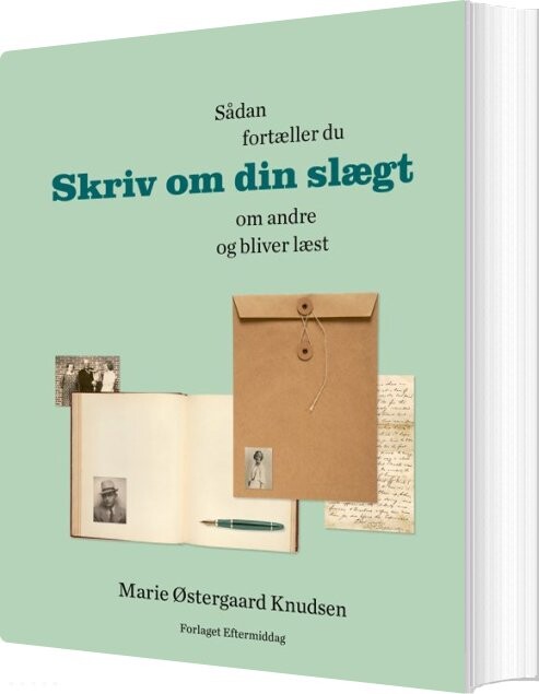 Skriv Om Din Slægt - Marie østergaard Knudsen - Bog
