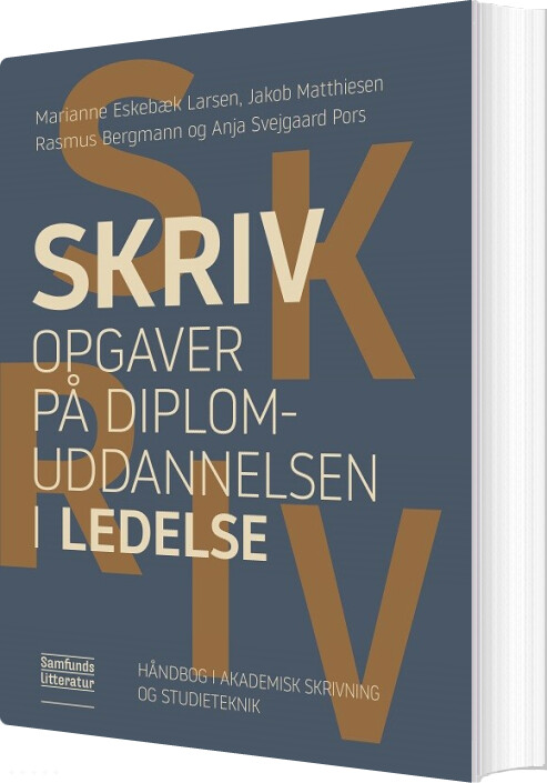 Billede af Skriv Opgaver På Diplomuddannelsen I Ledelse - Marianne Eskebæk Larsen - Bog