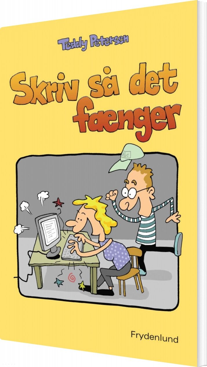 Skriv Så Det Fænger - Teddy Petersen - Bog