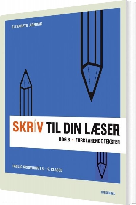 Billede af Skriv Til Din Læser 3 - Elisabeth Arnbak - Bog