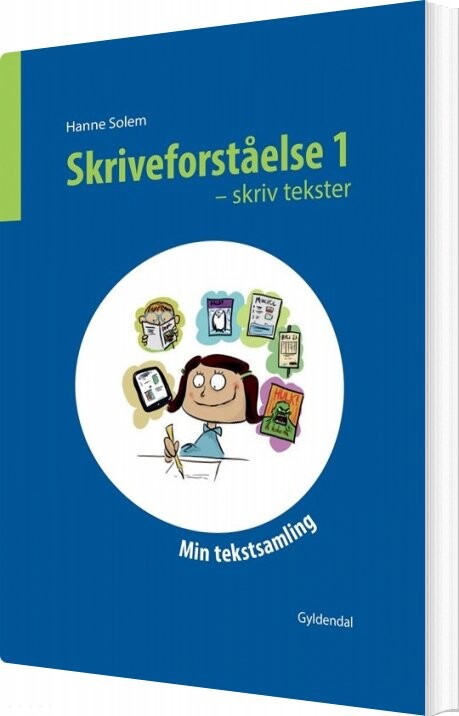 Billede af Skriveforståelse 1 - Skriv Tekster - Hanne Solem - Bog