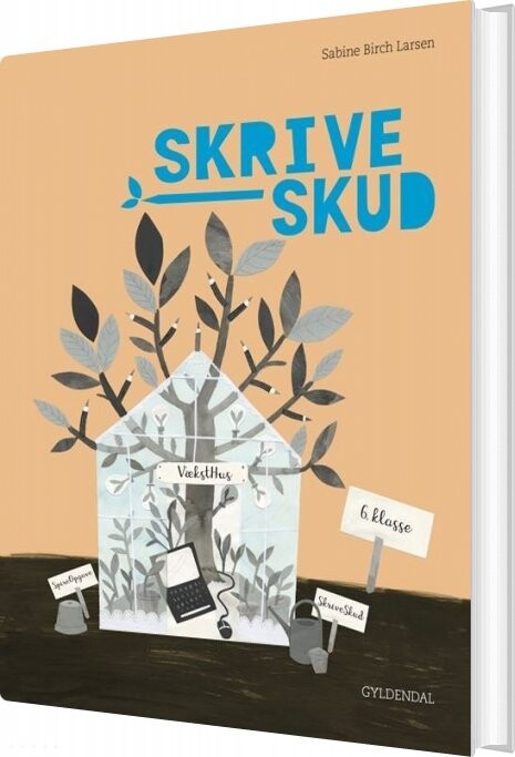 Billede af Skriveskud. 6. Klasse - Sabine Birch Larsen - Bog