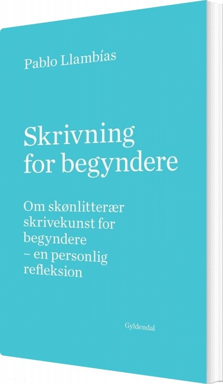 Billede af Skrivning For Begyndere - Pablo Llambías - Bog