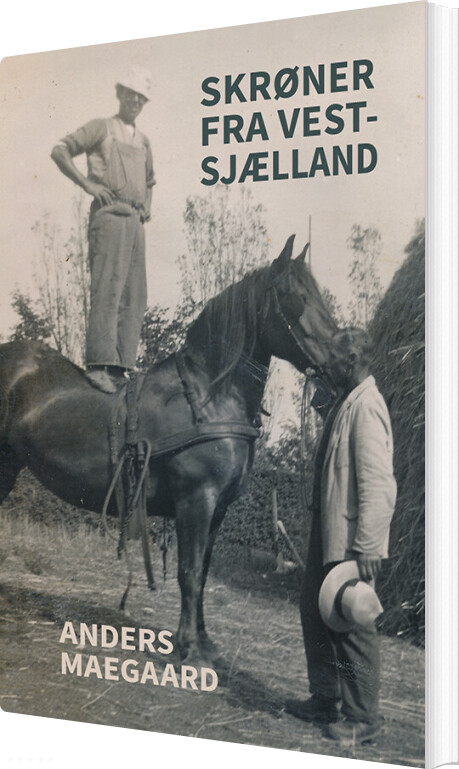 Billede af Skrøner Fra Vestsjælland - Anders Maegaard - Bog