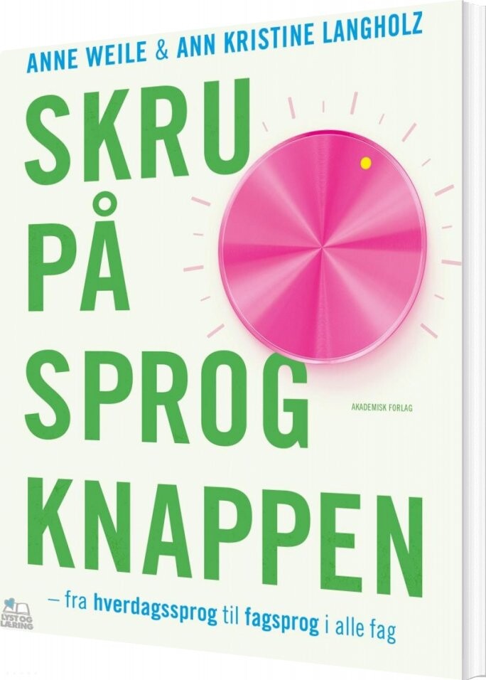Billede af Skru På Sprogknappen - Anne Weile - Bog
