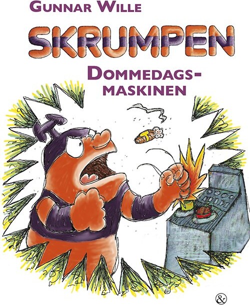 Billede af Skrumpen - Dommedagsmaskinen - Gunnar Wille - Bog