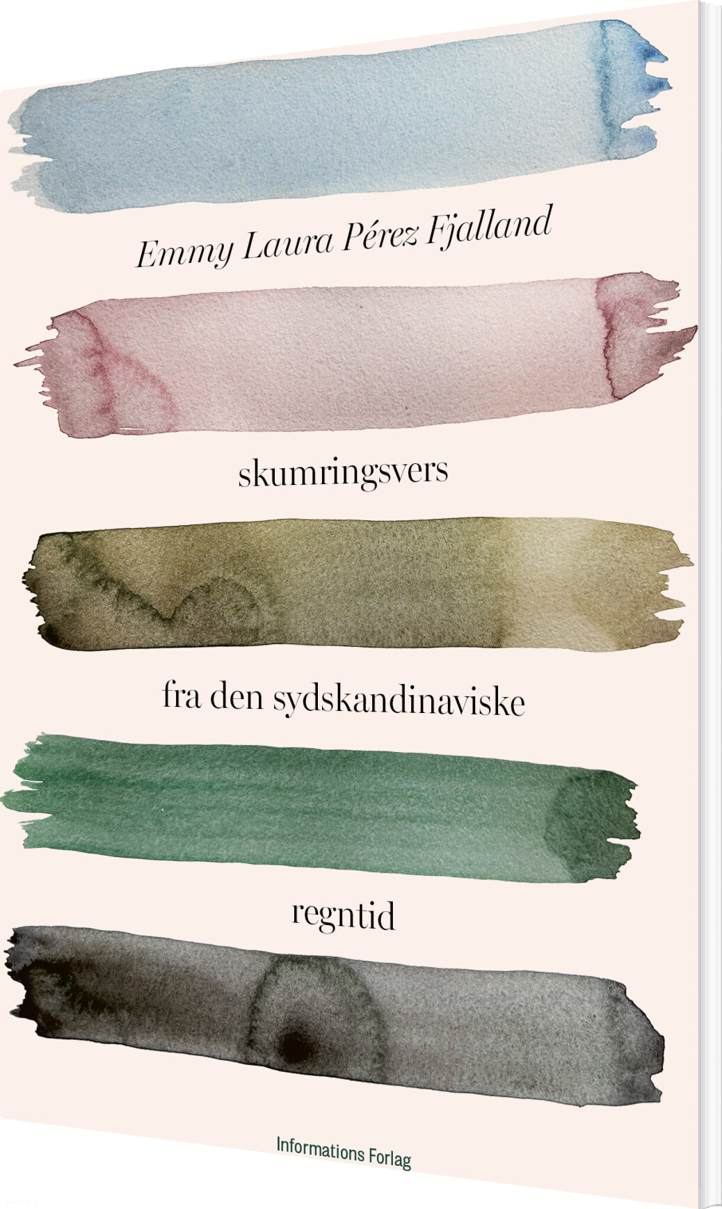 Skumringsvers Fra Den Sydskandinaviske Regntid - Emmy Laura Perez Fjalland - Bog