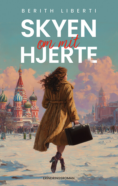 Skyen Om Mit Hjerte - Berith Liberti - Bog