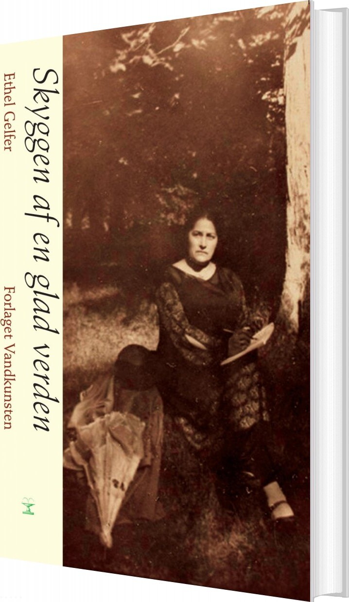 Skyggen Af En Glad Verden - Ethel Gelfer - Bog