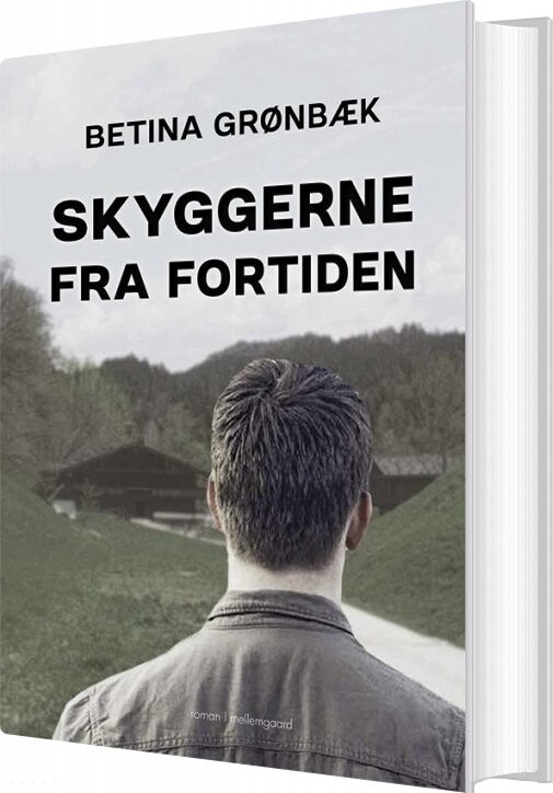 Billede af Skyggerne Fra Fortiden - Betina Grønbæk - Bog