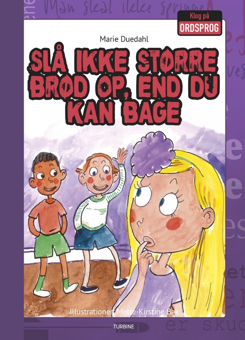 Billede af Slå Ikke Større Brød Op, End Du Kan Bage - Marie Duedahl - Bog