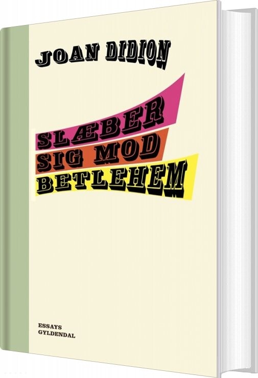 Billede af Slæber Sig Mod Betlehem - Joan Didion - Bog