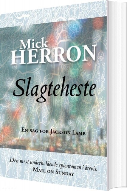 Slagteheste - Mick Herron - Bog