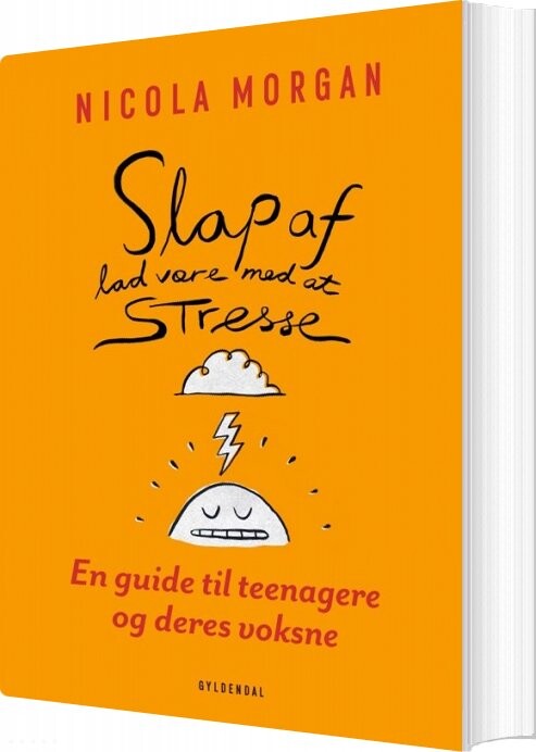Billede af Slap Lidt Mere Af - Nicola Morgan - Bog