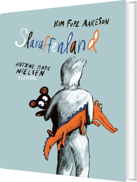 Slaraffenland - Kim Fupz Aakeson - Bog - Gyldendal